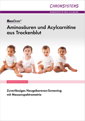 Download Brochure Newborn Screening Download Brochure Newborn Screening - Chromsystems